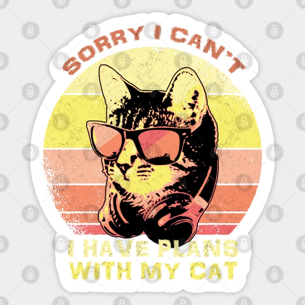 Sorry I Cant I have Plans With My Cat Sunset Sticker by Nerd_art